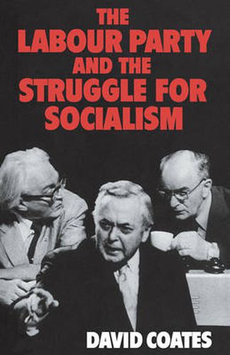 Cover image for The Labour Party and the Struggle for Socialism