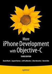 Cover image for More iPhone Development with Objective-C: Further Explorations of the iOS SDK