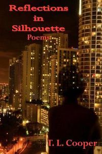 Cover image for Reflections in Silhouette: Poems