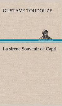 Cover image for La Sirene Souvenir De Capri