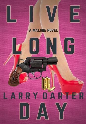 Live Long Day: A Private Investigator Series of Crime and Suspense Thrillers