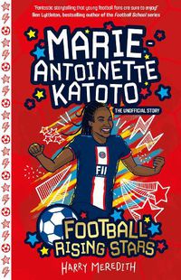 Cover image for Football Rising Stars: Marie-Antoinette Katoto