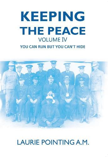 Cover image for Keeping the Peace Volume IV