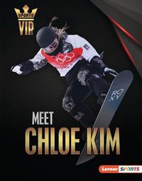 Cover image for Meet Chloe Kim