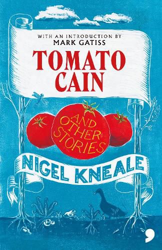 Tomato Cain: And Other Stories