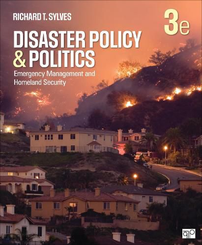 Cover image for Disaster Policy and Politics: Emergency Management and Homeland Security