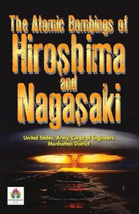 Cover image for The Atomic Bombings of Hiroshima and Nagasaki