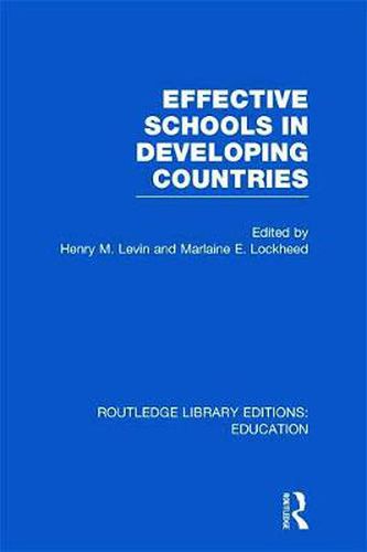 Cover image for Effective Schools in Developing Countries