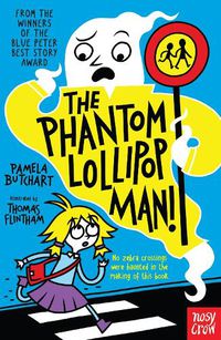 Cover image for The Phantom Lollipop Man