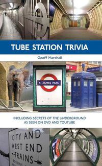 Cover image for Tube Station Trivia