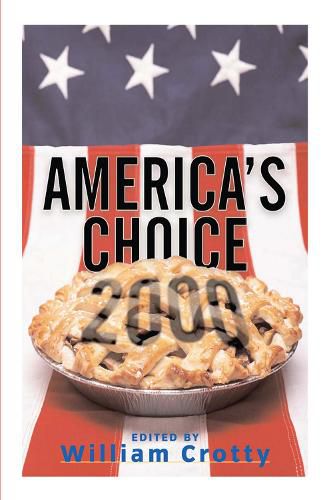 Cover image for America's Choice 2000: Entering A New Millenium