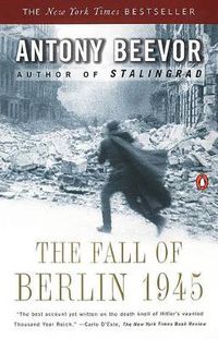 Cover image for The Fall of Berlin 1945