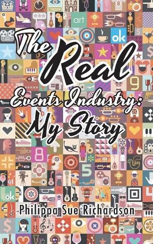 Cover image for The Real Events Industry: My Story