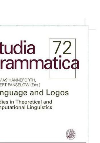 Cover image for Language and Logos: Studies in theoretical and computational linguistics