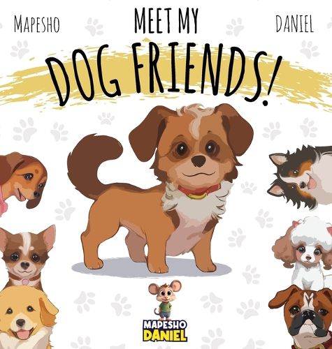 Cover image for Meet My Dog Friends!