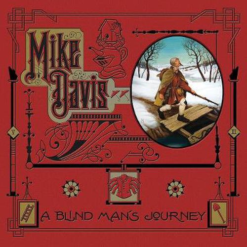 A Blind Man's Journey: The Art of Mike Davis