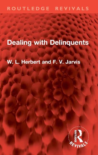 Cover image for Dealing with Delinquents