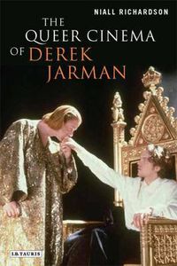 Cover image for The Queer Cinema of Derek Jarman: Critical and Cultural Readings