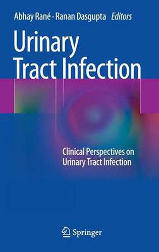 Cover image for Urinary Tract Infection: Clinical Perspectives on Urinary Tract Infection