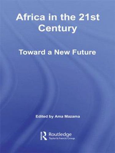 Cover image for Africa in the 21st Century: Toward a New Future