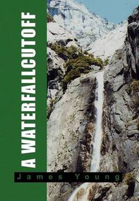 Cover image for A Waterfallcutoff