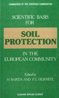 Cover image for Scientific Basis for Soil Protection in the European Community