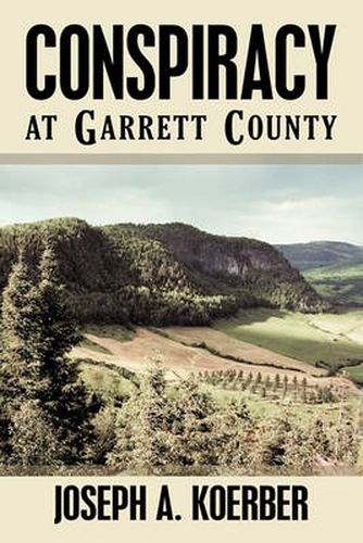 Cover image for Conspiracy at Garrett County