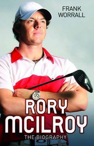Cover image for Rory Mcilroy - the Biography