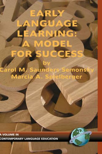 Cover image for Early Language Learning: A Model for Success