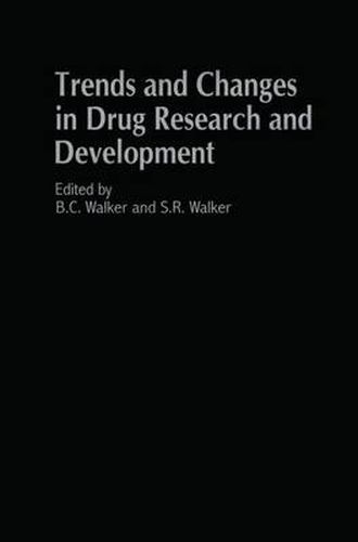Cover image for Trends and Changes in Drug Research and Development