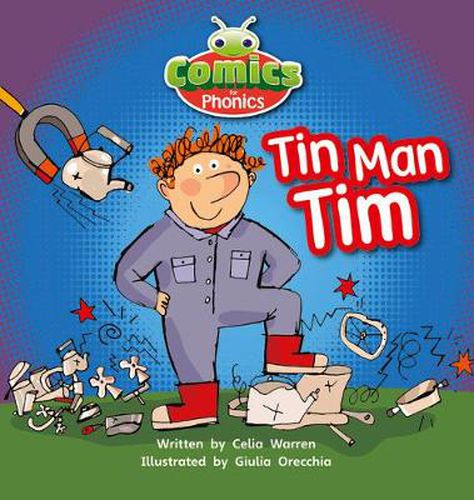 Bug Club Comics for Phonics Reception Phase 2 Set 02-02 A Tin Man Tim