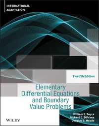 Cover image for Elementary Differential Equations and Boundary Val ue Problems, Twelfth Edition International Adaptat ion