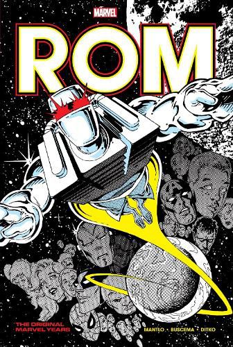 Rom: The Original Marvel Years Omnibus Vol. 3