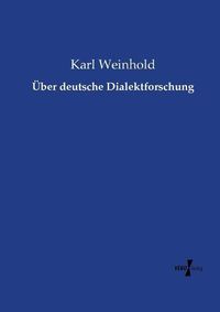 Cover image for UEber deutsche Dialektforschung