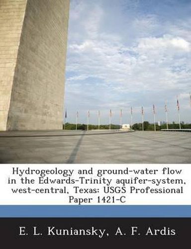 Cover image for Hydrogeology and Ground-Water Flow in the Edwards-Trinity Aquifer-System, West-Central, Texas