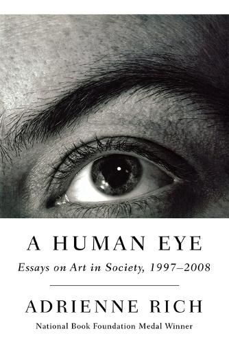 Cover image for A Human Eye: Essays on Art in Society - 1997-2008