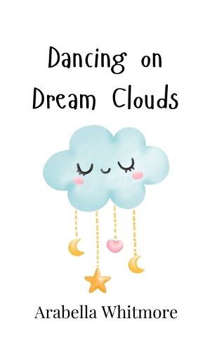 Cover image for Dancing on Dream Clouds