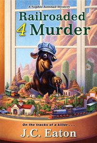Cover image for Railroaded 4 Murder