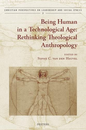 Cover image for Being Human in a Technological Age: Rethinking Theological Anthropology