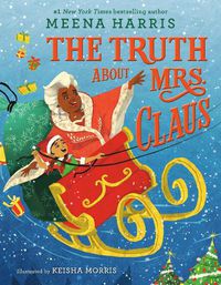 Cover image for Truth About Mrs. Claus