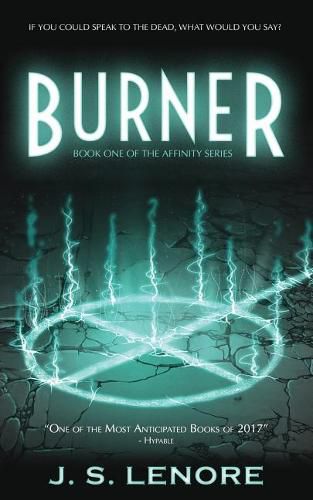 Cover image for Burner: Book One of the Affinity Series