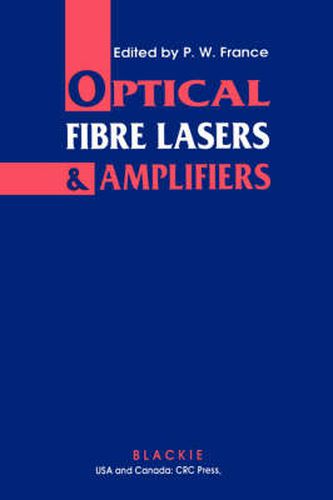 Cover image for Optical Fibre Lasers and Amplifiers