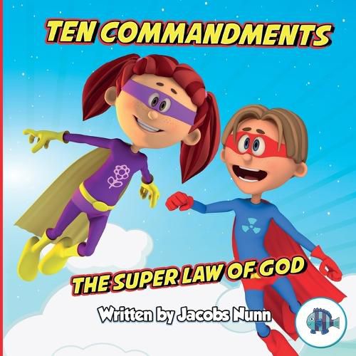 Cover image for Ten Commandments The Super Law of God