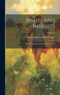 Cover image for Sights and Insights