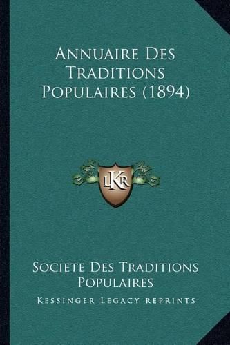 Cover image for Annuaire Des Traditions Populaires (1894)