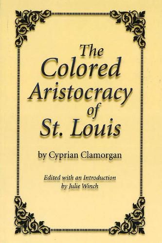 The Colored Aristocracy of St. Louis