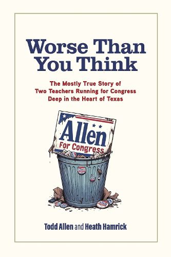 Cover image for Worse Than You Think