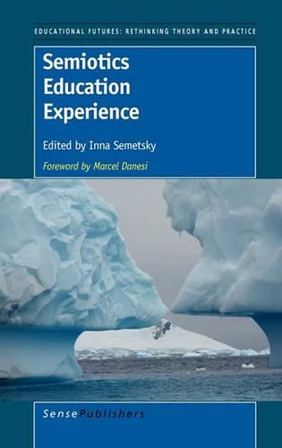 Cover image for Semiotics Education Experience: Foreword by Marcel Danesi