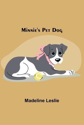 Minnie's Pet Dog