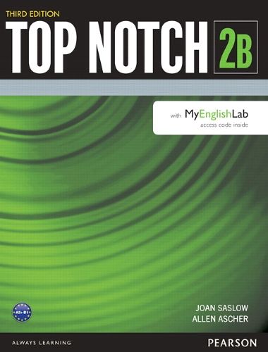 Top Notch 2 Student Book Split B with MyLab English